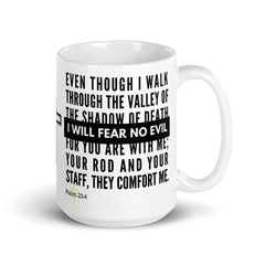 Psalm 23:4 Bible Verse Gift Coffee Mug (Plain Text)