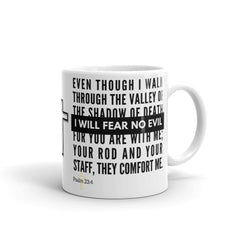 Psalm 23:4 Bible Verse Gift Coffee Mug (Plain Text)