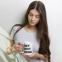 Get Shit Done Coffee Mug