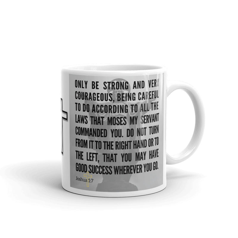 Joshua 1:7 Bible Verse Gift Coffee Mug with Image of Christ