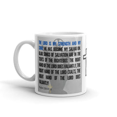 Psalm 118:14-16 Bible Verse Gift Coffee Mug with Image of Christ