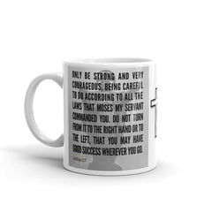 Joshua 1:7 Bible Verse Gift Coffee Mug with Image of Christ