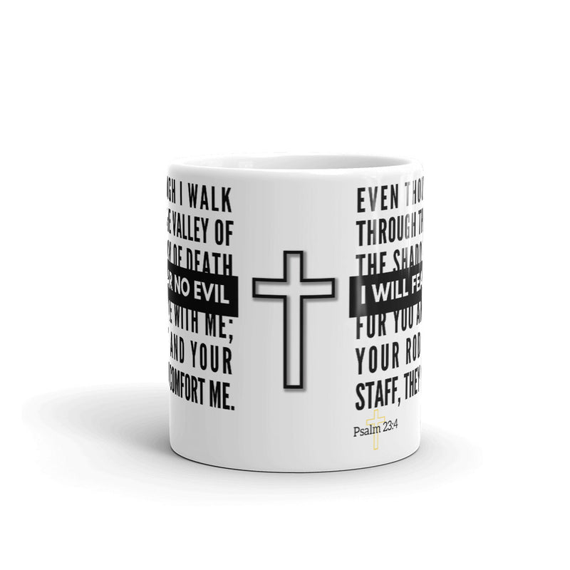 Psalm 23:4 Bible Verse Gift Coffee Mug (Plain Text)