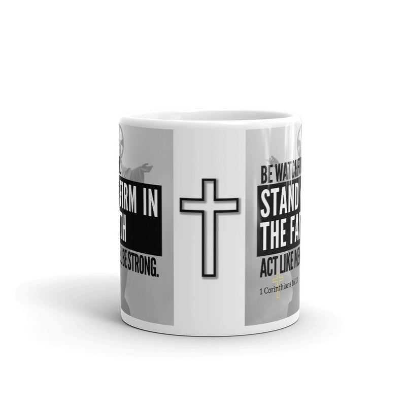 1 Corinthians 16:13 Bible Verse Gift Coffee Mug with Image of Christ