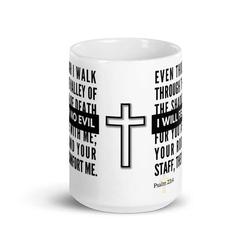 Psalm 23:4 Bible Verse Gift Coffee Mug (Plain Text)