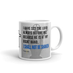 Psalm 16:8 Bible Verse Gift Coffee Mug with Image of Christ