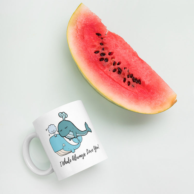 I Whale Always Love You Coffee Mug